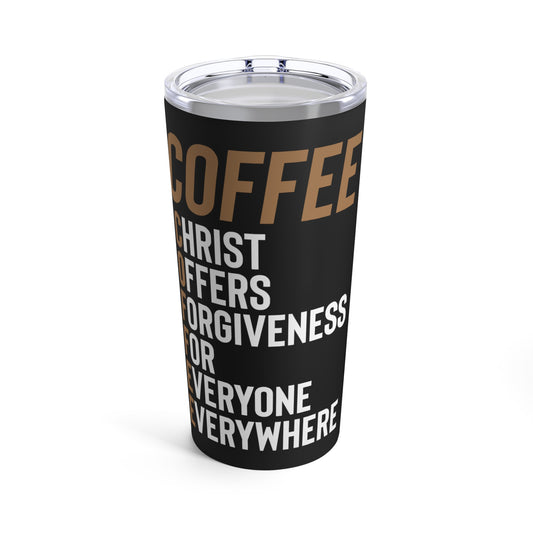 "COFFEE" Tumbler 20oz